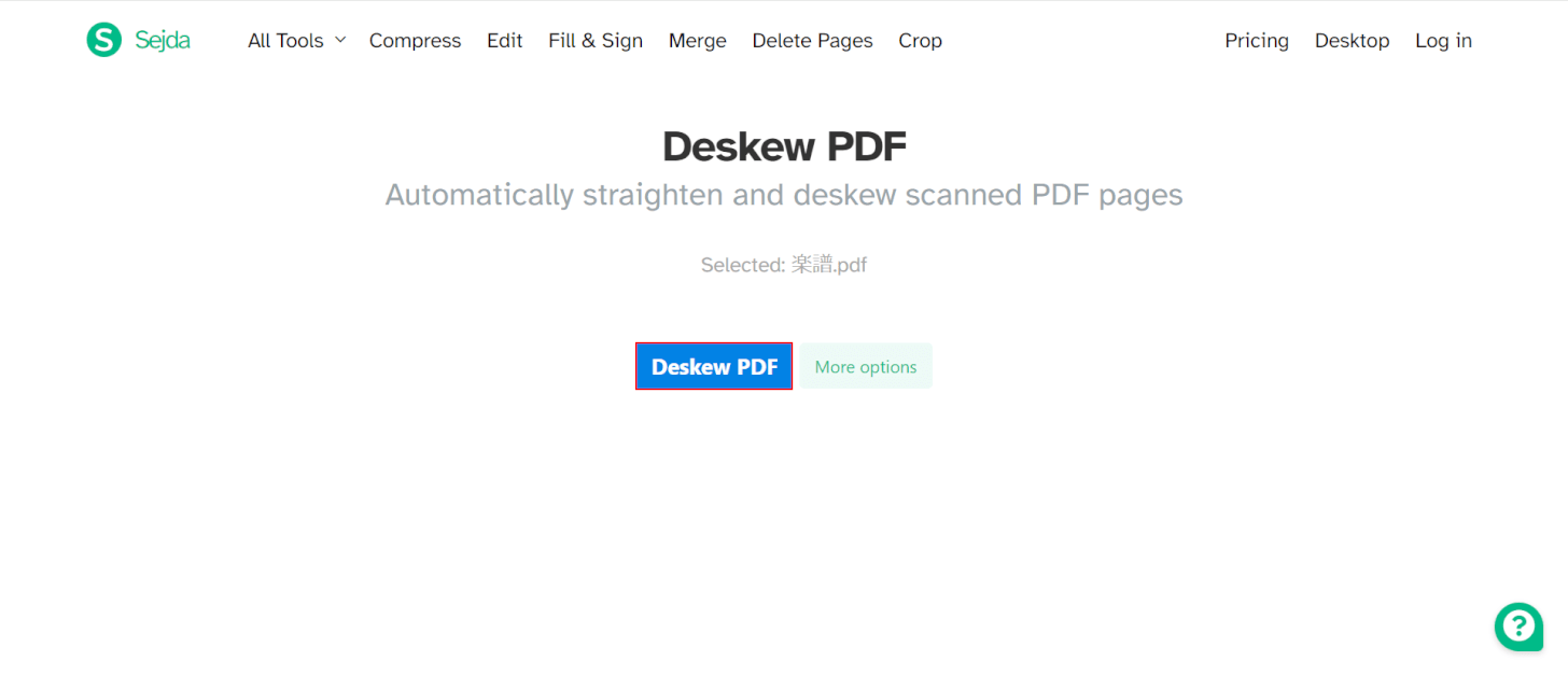 「Deskew PDF」を押す
